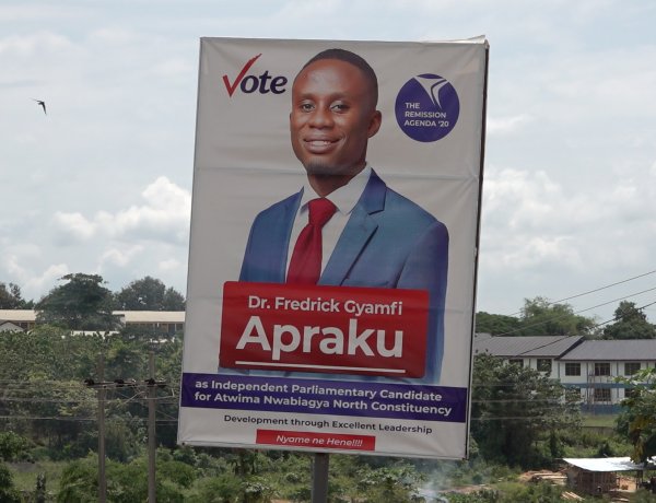 Dr. Fredrick Gyamfi Apraku's billboard at Atwima Nwabiagya North