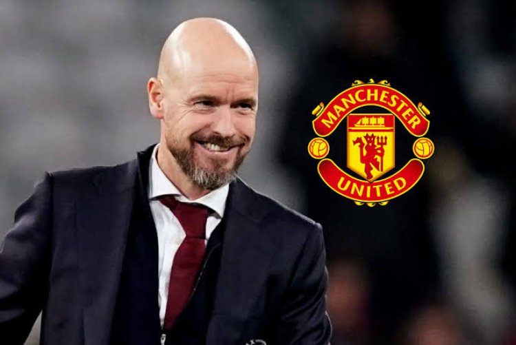 EPL: Manchester United Officially Announce Erik Ten Hag As New Manager