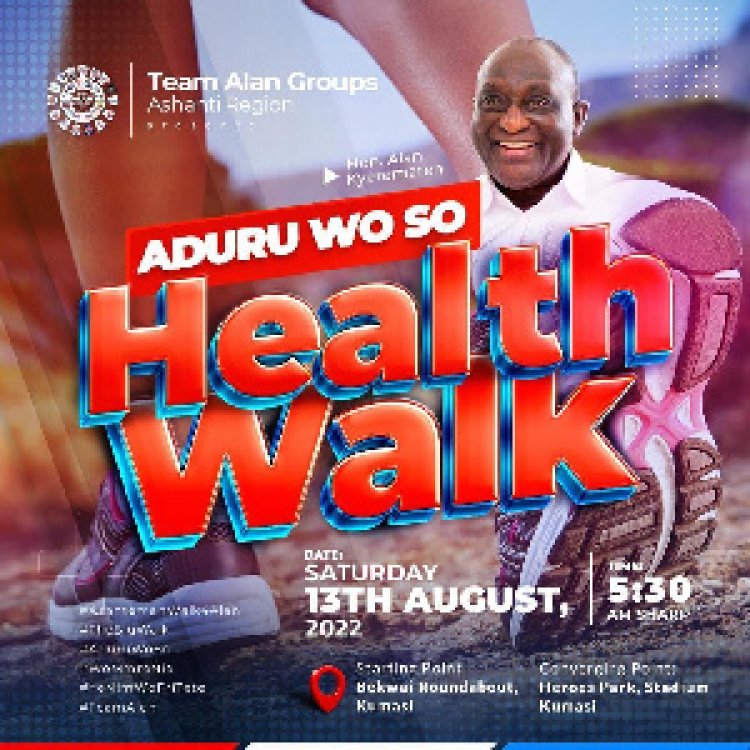 Nobody Has Stopped Pro- Alan Group -From Holding Health Walk In Kumasi