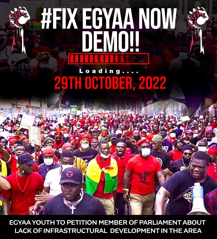 Fix Egyaa Now Demo To Hit  MP, Assembly Man And Chiefs
