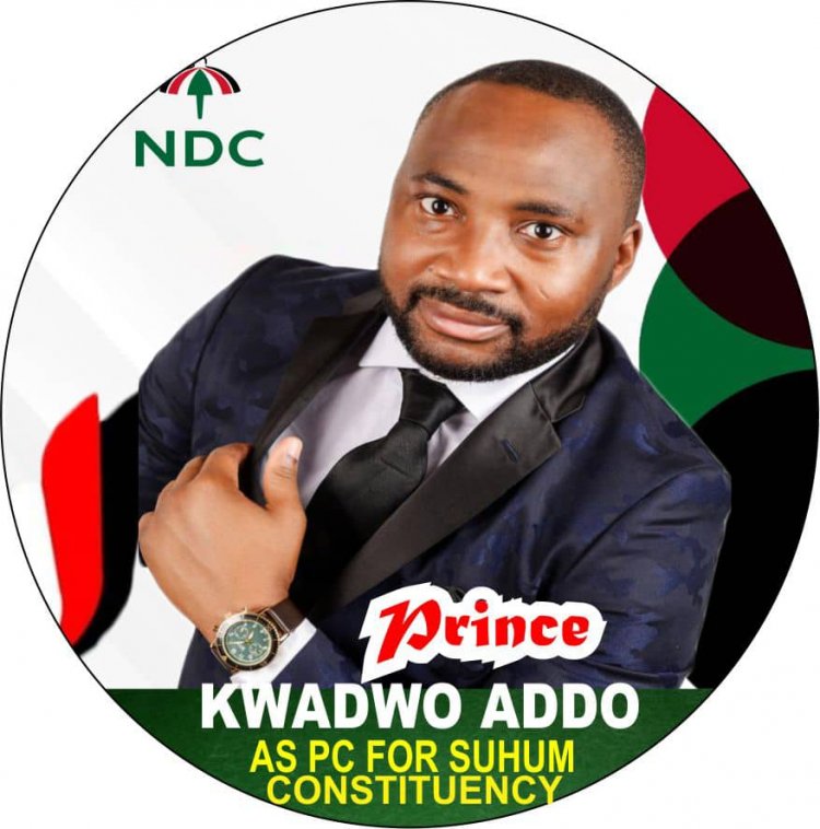 Vote For Me To Win Suhum Parliamentary Seat For NDC In 2024 –Prince Kwadwo Addo Urges Delegates